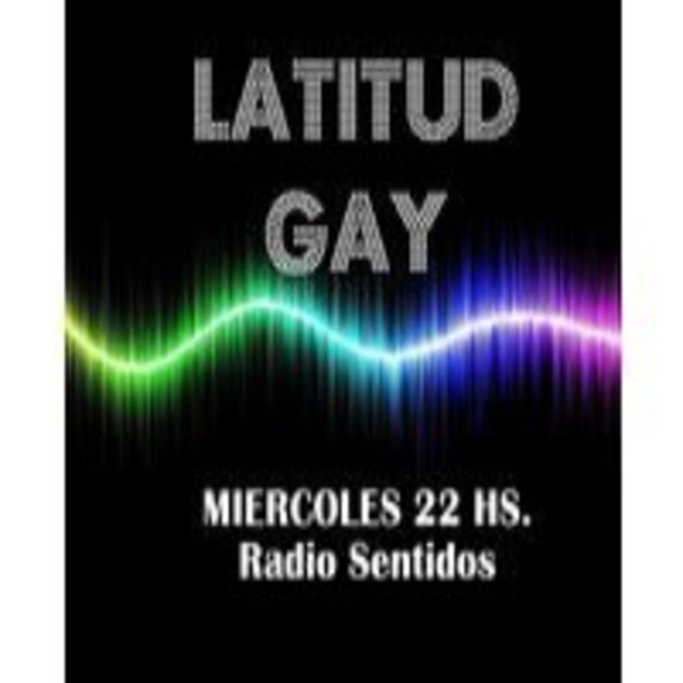 Podcast LATITUD GAY