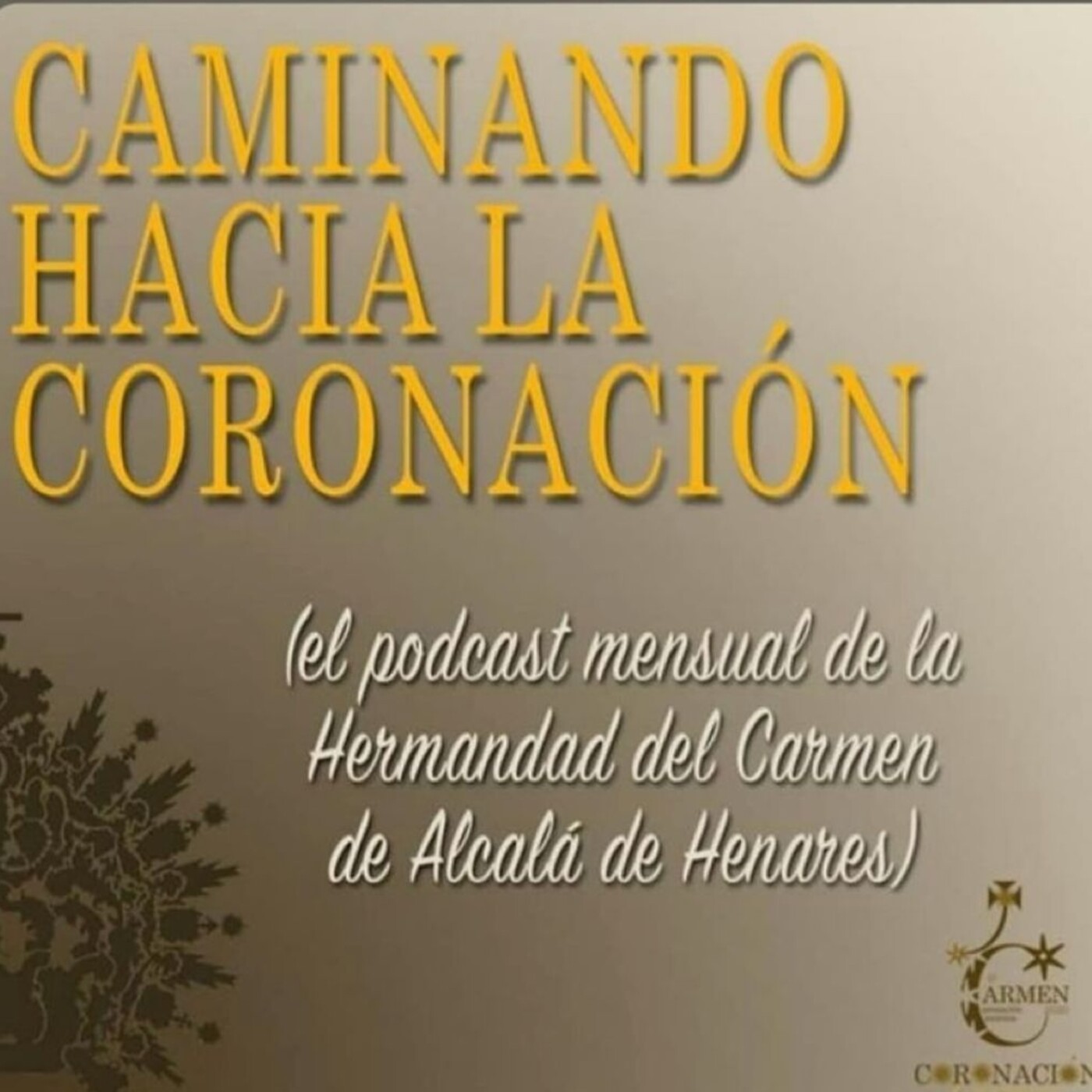 Caminando Hacia La Coronación