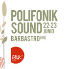 LOS CONCIERTOS POLIFONIK'18 LA CASA AZUL (23 Junio 2018)