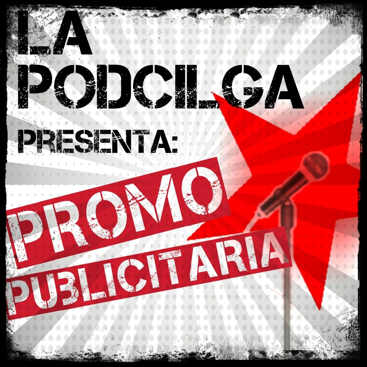 LA PODCILGA