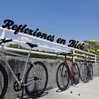 Reflexiones en Bici: