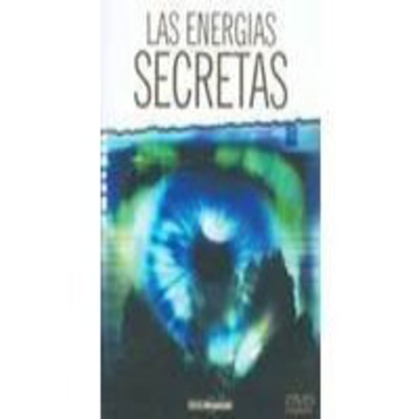 Las energías secretas