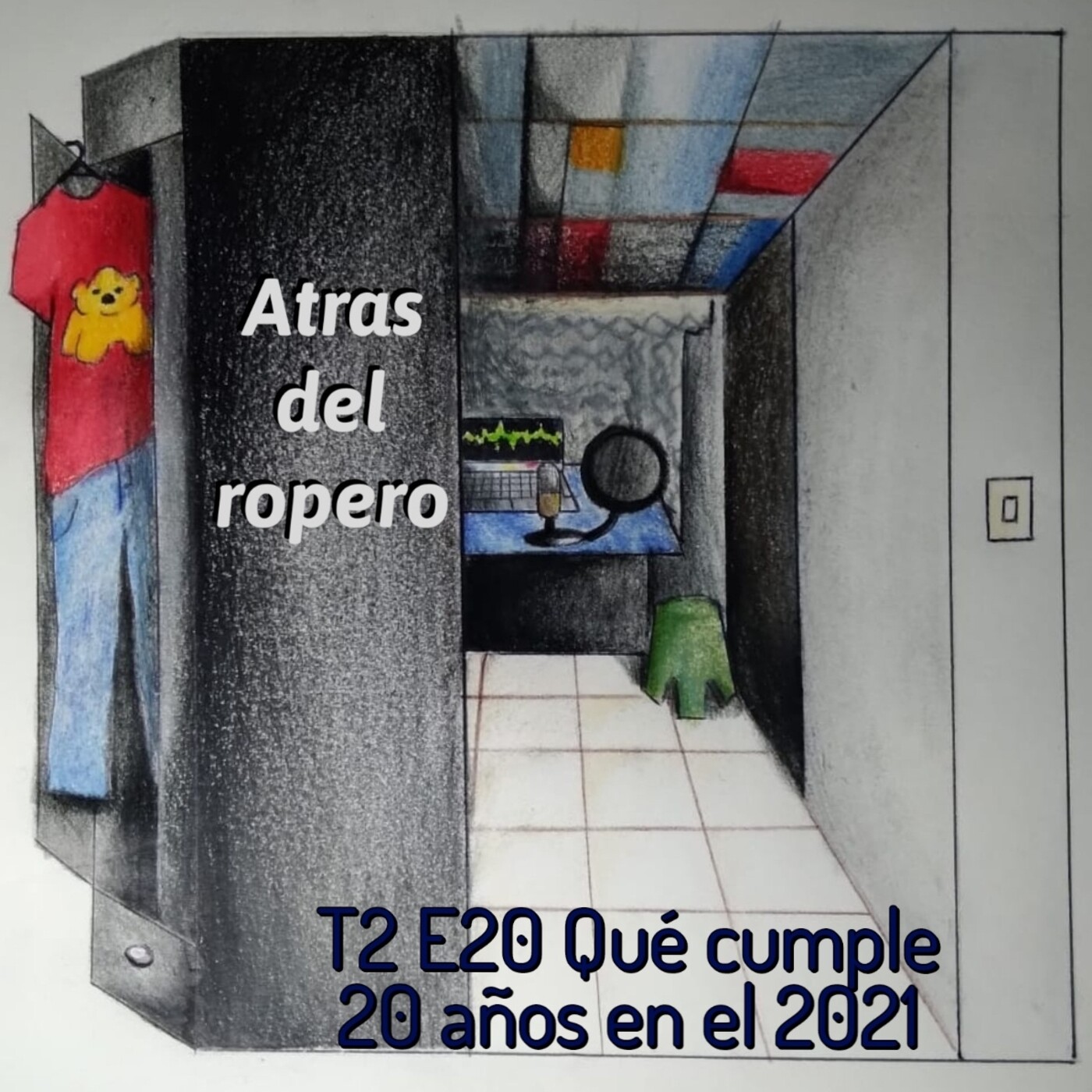 Atrás del ropero