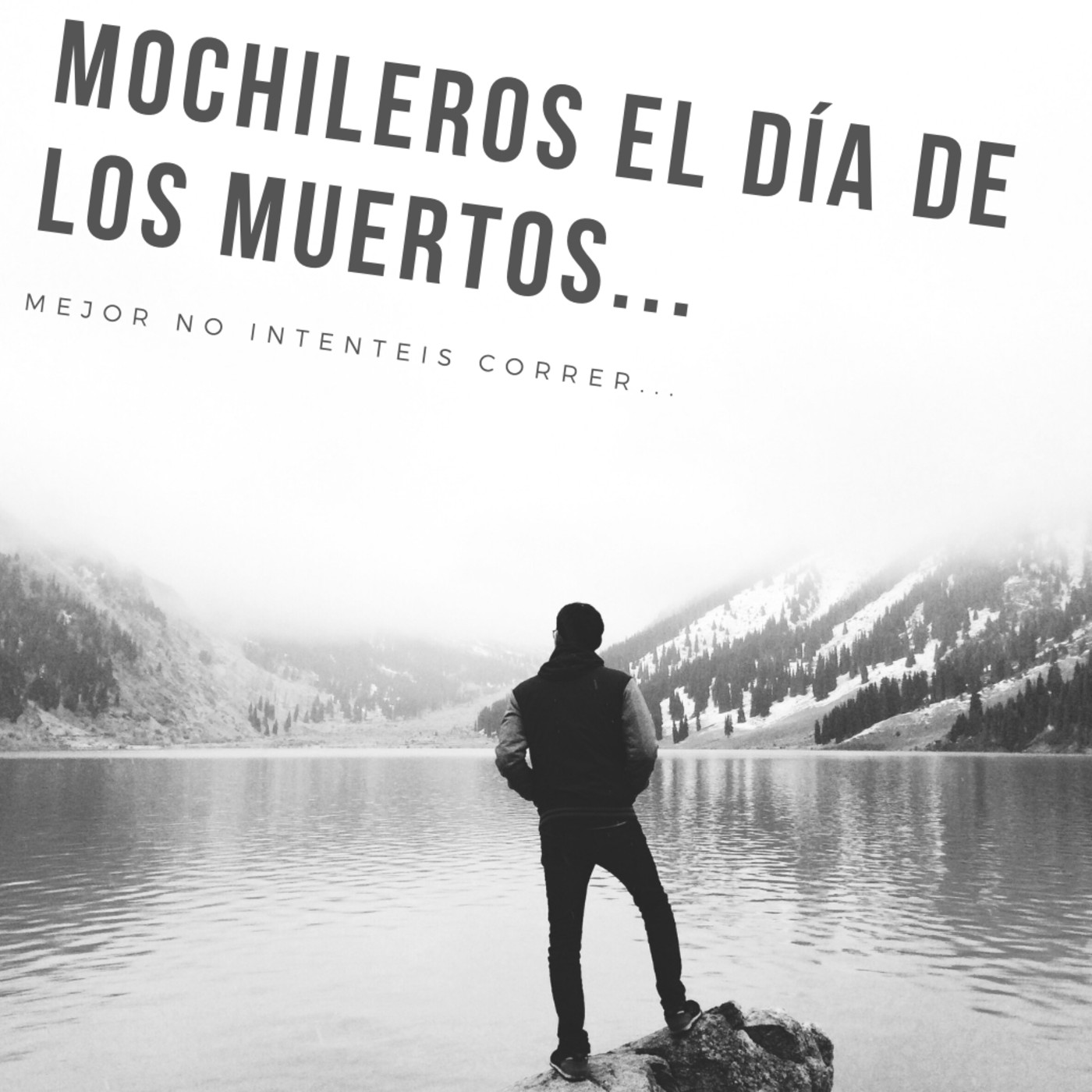 14.- Mochileros el día de los muertos... episode artwork