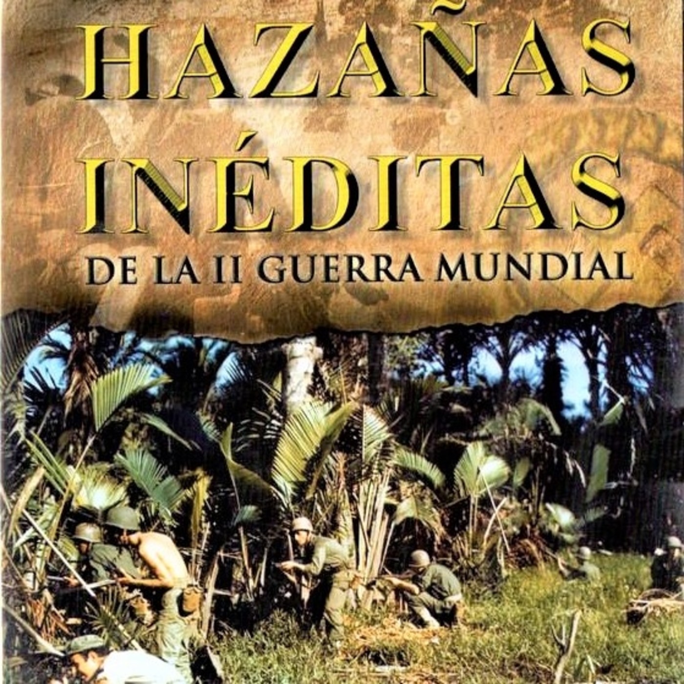Hazañas Ineditas de la II Guerra Mundial: La Invasión de Birmania #documental #podcast episode artwork