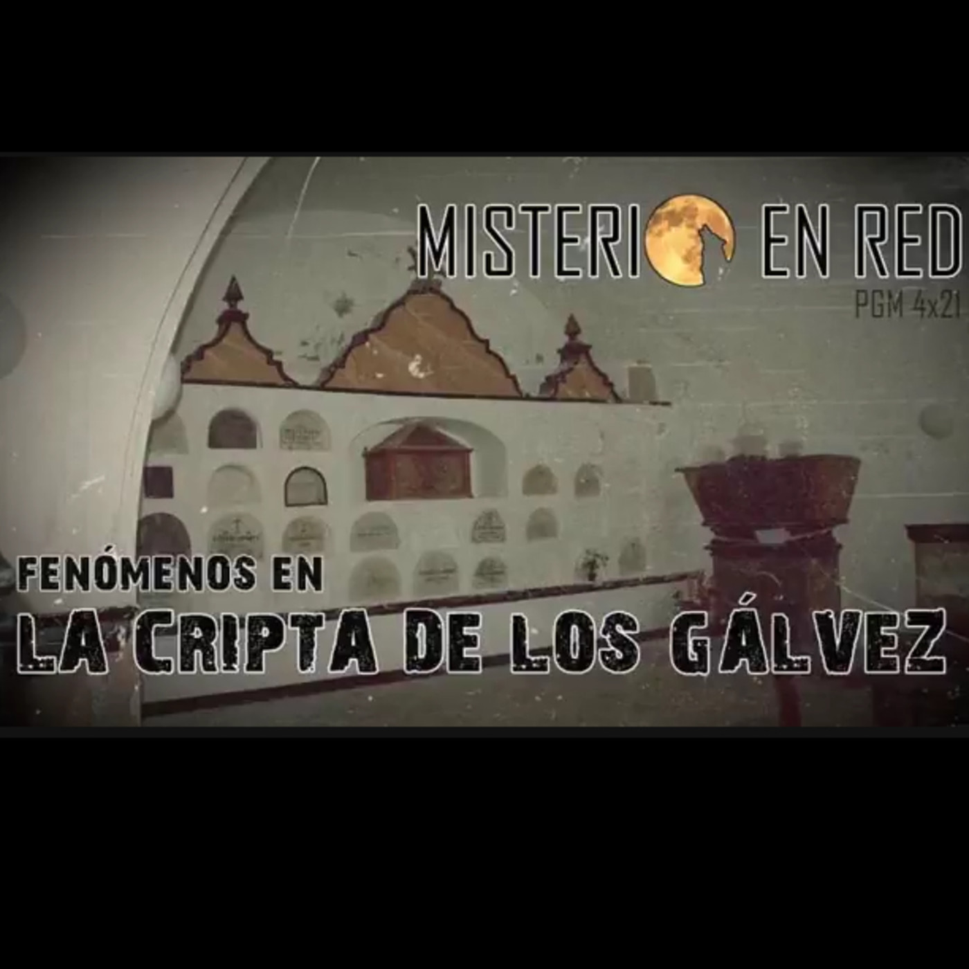 Entrevista en MISTERIO EN RED - La Cripta De Los Gálvez