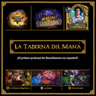 La Taberna del Maná 1x01: Blizzcon 2016 y entrevista a PNC