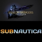 6x15 - Final Fantasy XIV Shadowbringers y Subnautica