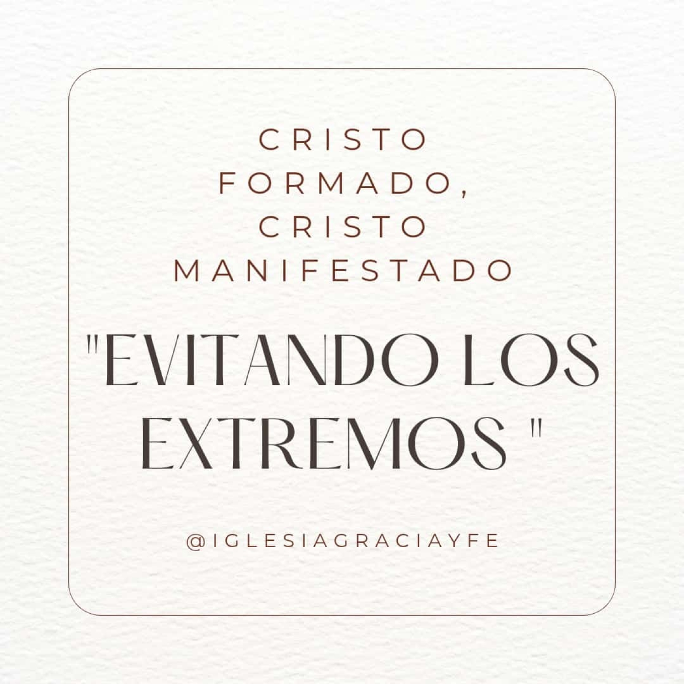 Evitando los Extremos (Cristo formado, Cristo manifestado 22) - Pastor Kenneth Solá episode artwork