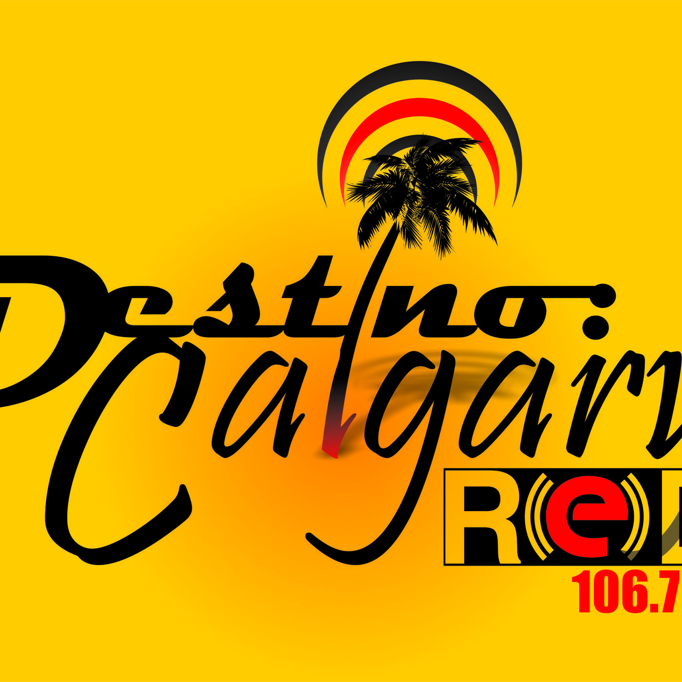 Destino: Calgary! on REDFM 106.7 2016