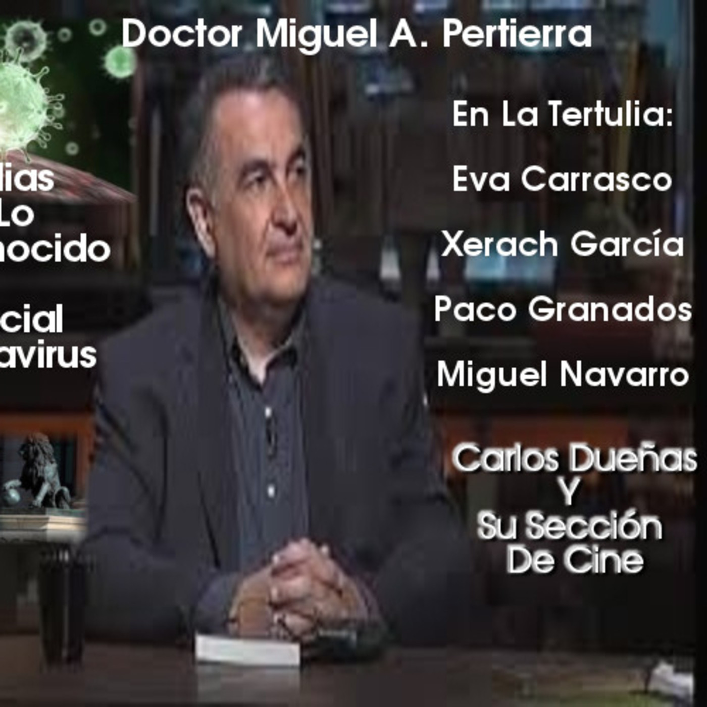 Tertulias De Lo Desconocido Radio
