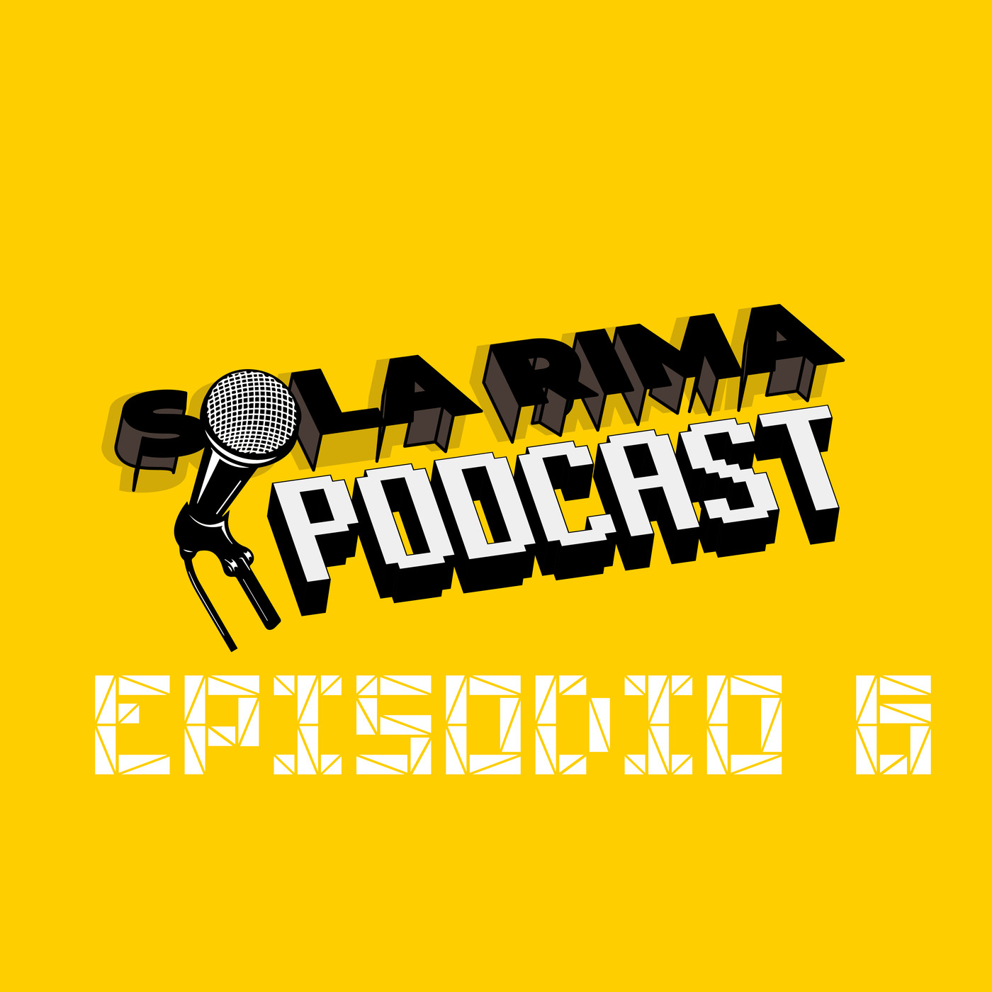 Sola Rima Podcast - Episodio 06: Crecimiento Sola Rima Podcast - Episodio 06: Crecimiento