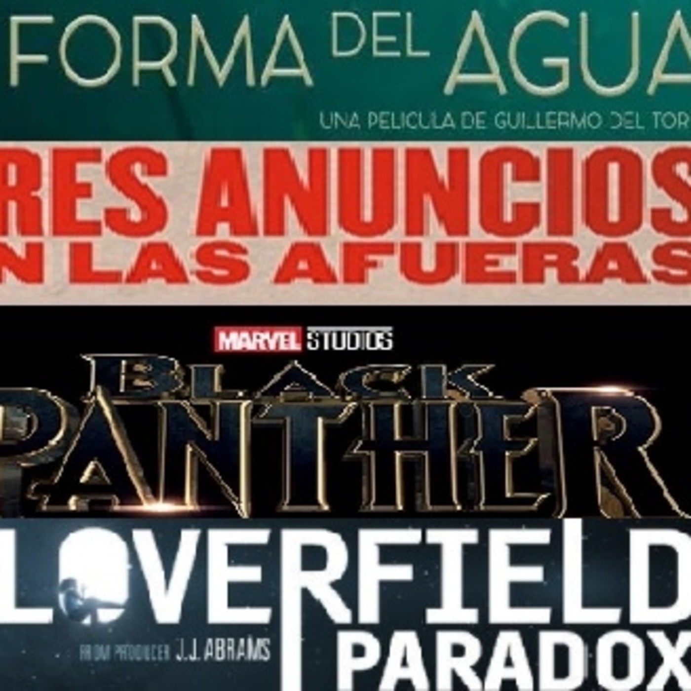 RC (3x10) | La Forma del Agua, Tres Anuncios en las Afueras, Black Panther y Cloverfield Paradox episode artwork