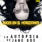 Luces en el Horizonte 7X33: LA AUTOPSIA DE JANE DOE