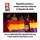 Republicanismo y acción ante los retos de la España de 2019