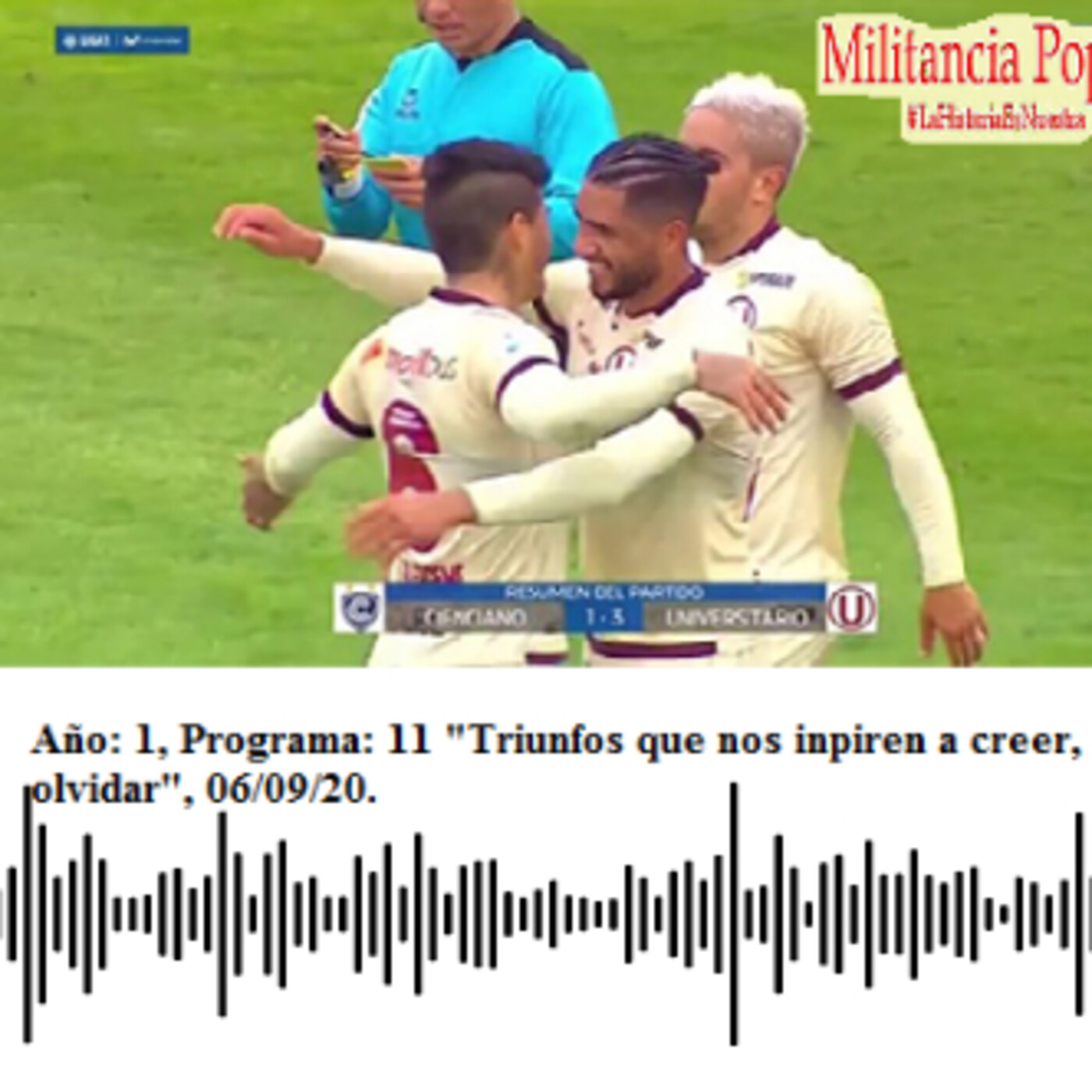 Año: 1, Programa: 11, "Triunfos que nos inspiren a creer, no a olvidar". 06/09/20.