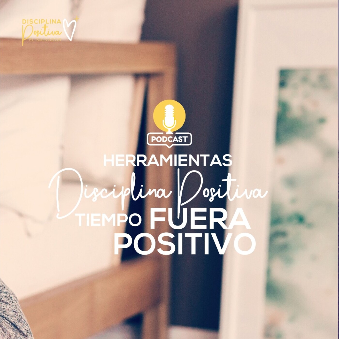 Disciplina positiva El Salvador