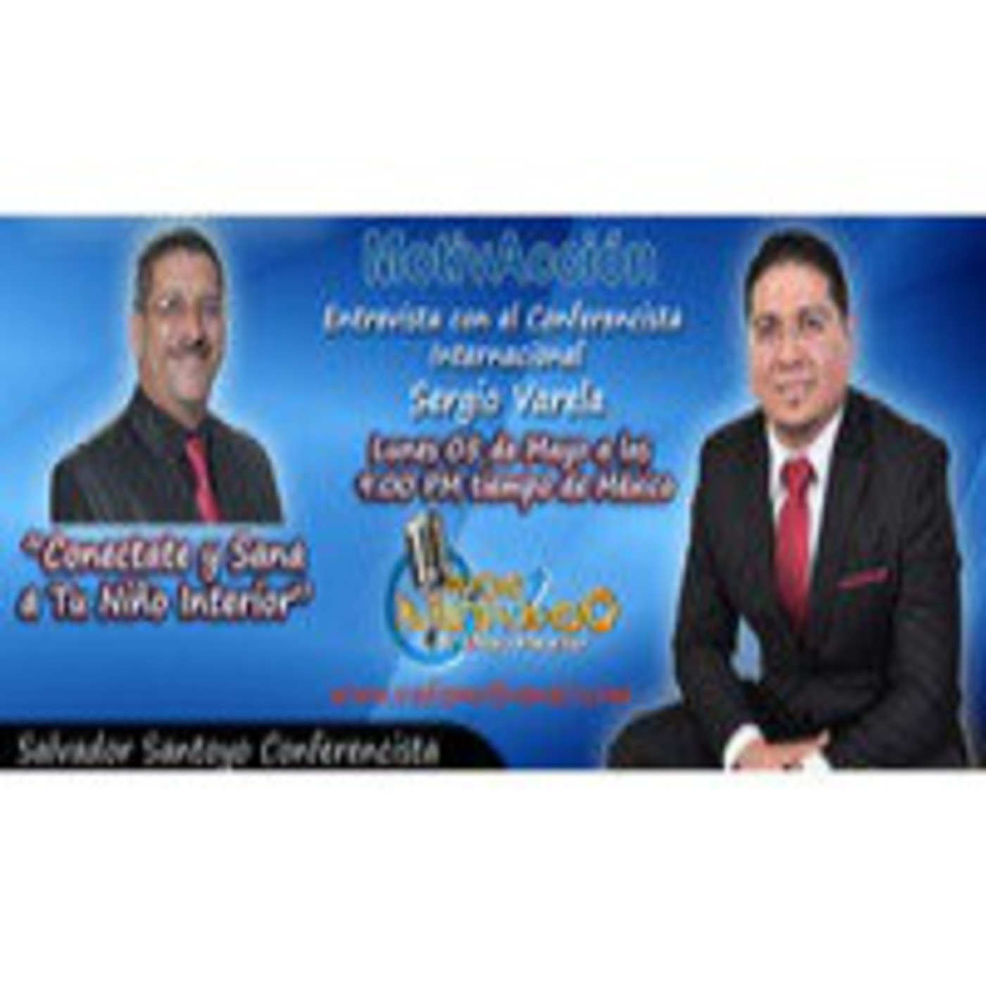 Podcast de Salvador Santoyo Conferencista