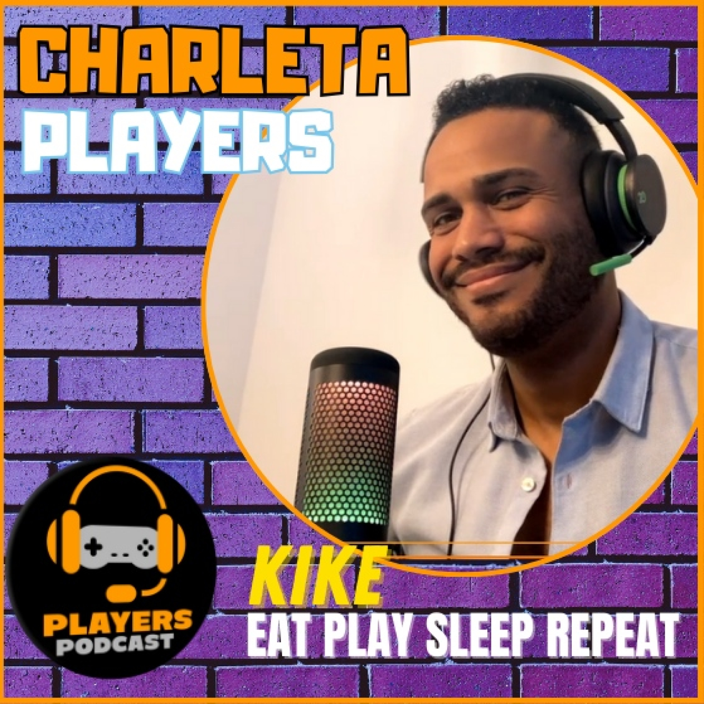 CHARLETA PLAYERS. Hoy con KIKE de EAT PLAY SLEEP REPEAT YouTube, Coleccionismo episode artwork