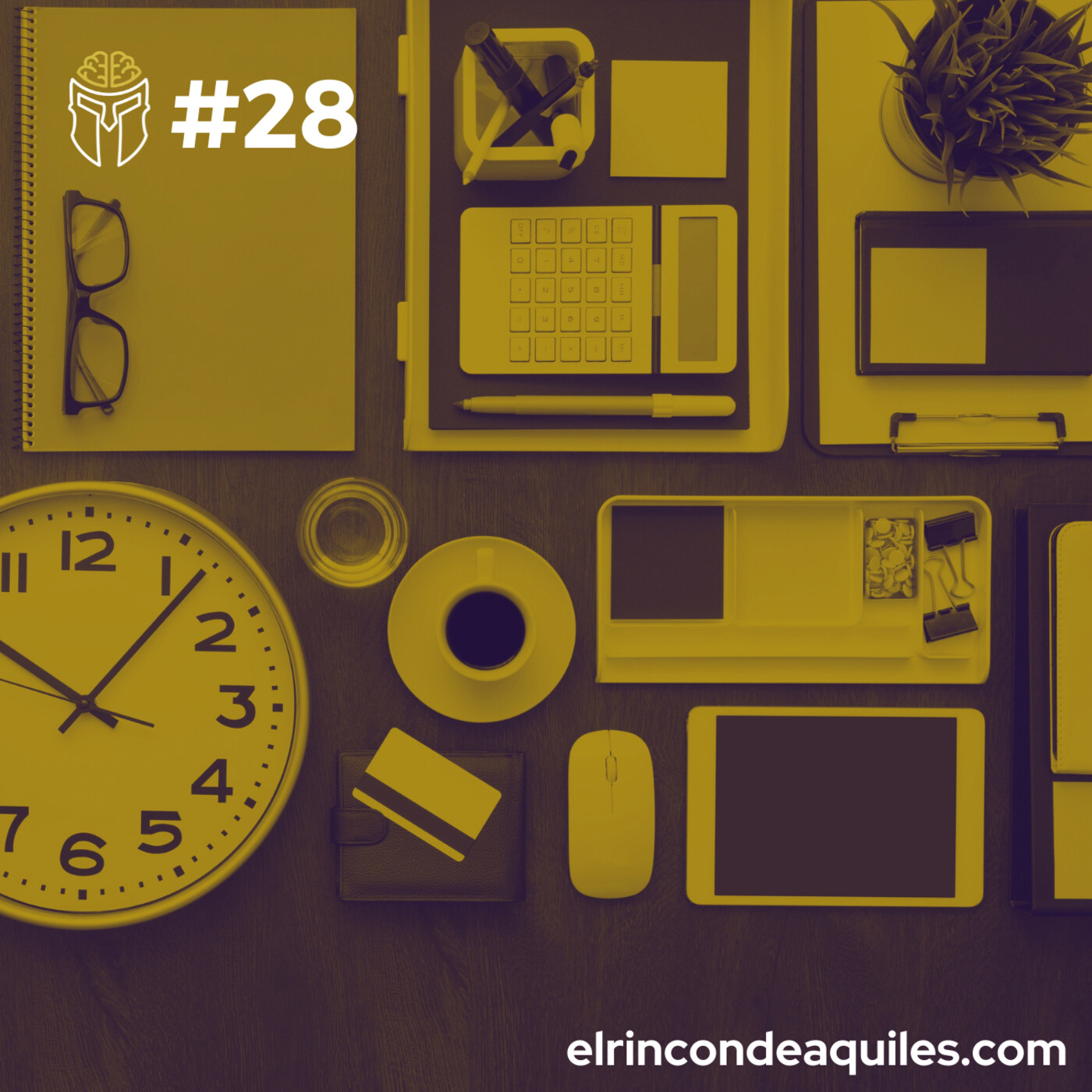 #28 ¿Cómo puedo ser más productivo?|Productividad personal (I) - podcast episode cover