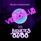 Carne de Videoclub - Episodio 72.5 - Especial Juguetes 87-88
