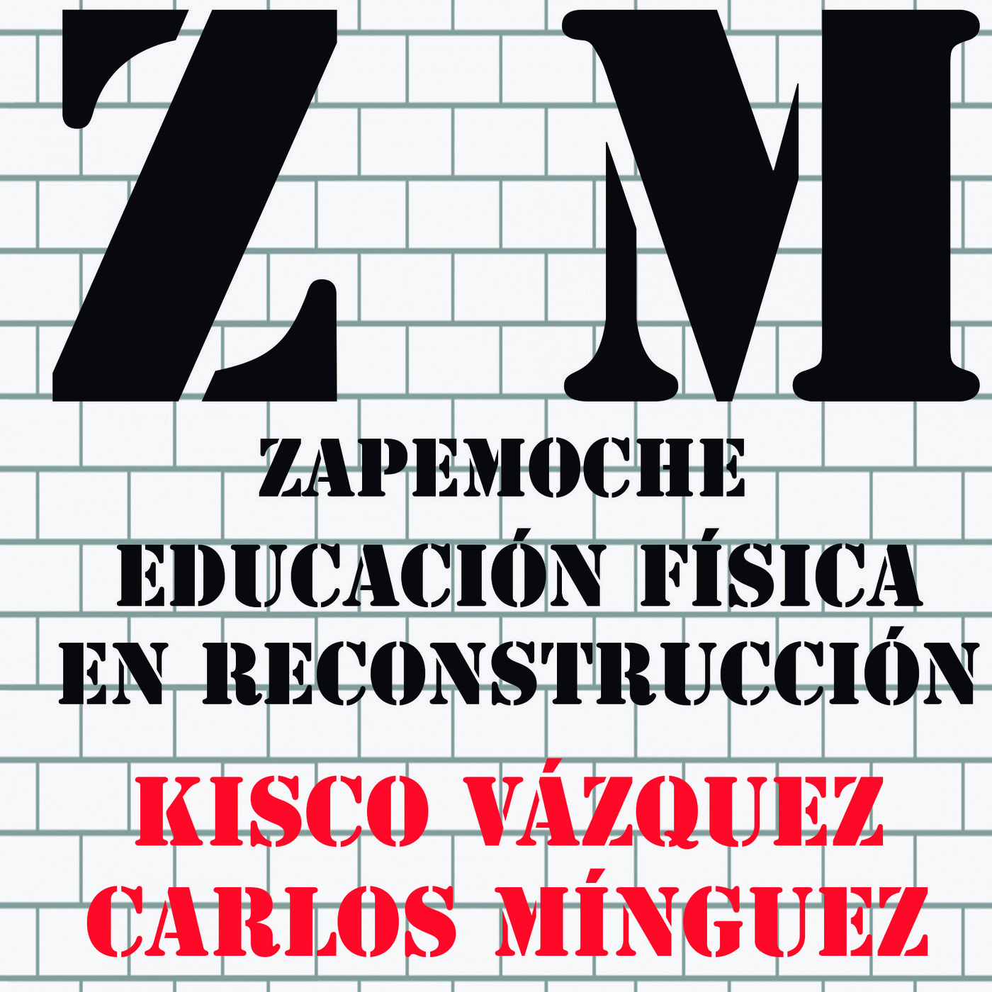 Zapemoche - Educación Física en reconstrucción