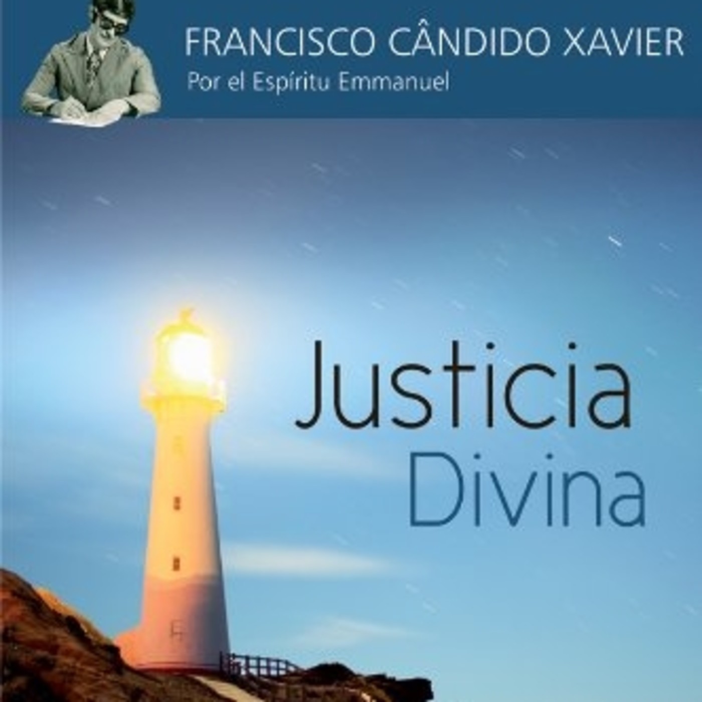 Libro Justicia divina. Por Emmanuel a través de Ch