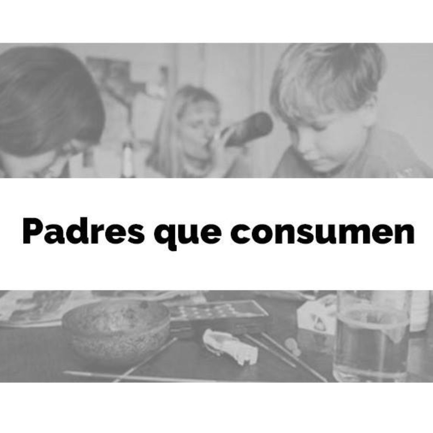 Padres que consumen - Programa Vivir episode artwork