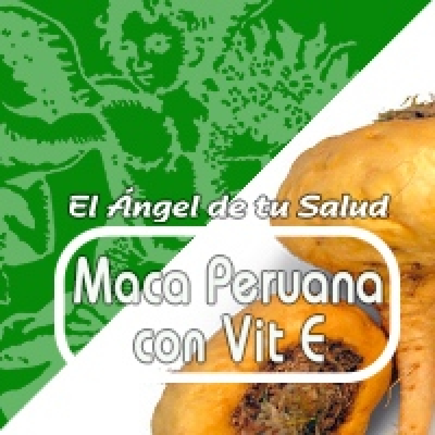 El Ángel de tu Salud - MACA CON VITAMINA E ***** episode artwork