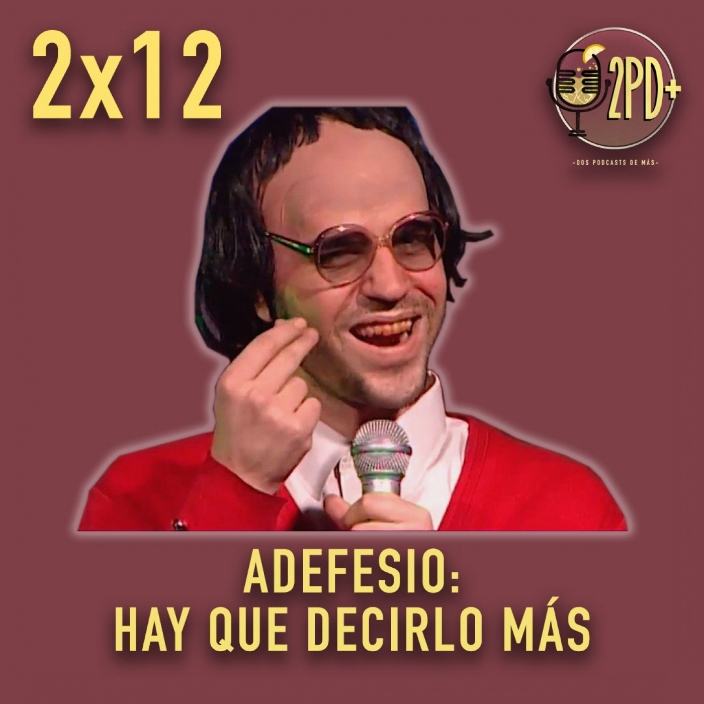 Dos Podcasts de Más (2PD+)