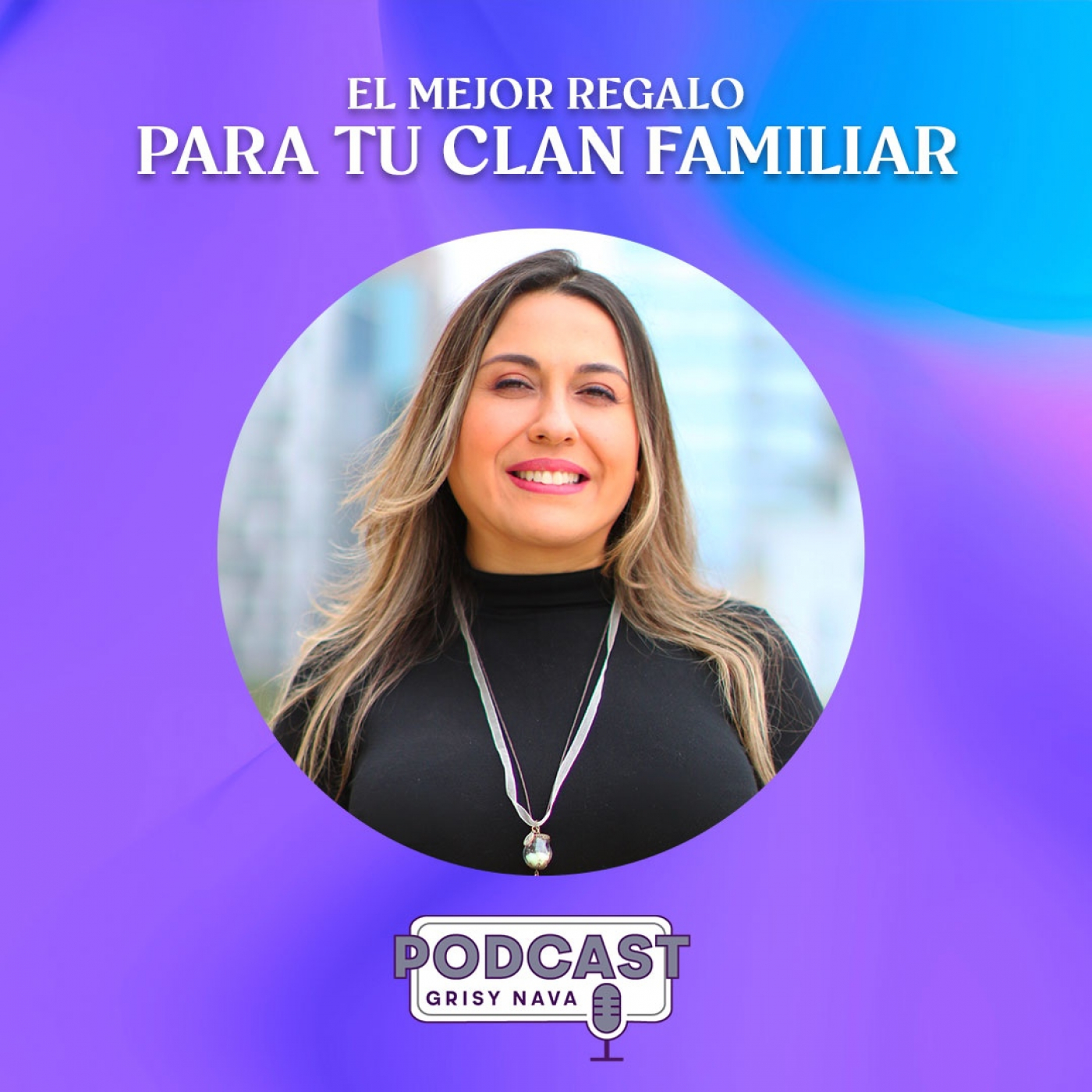 Grisy Nava Podcast: Un espacio de conciencia
