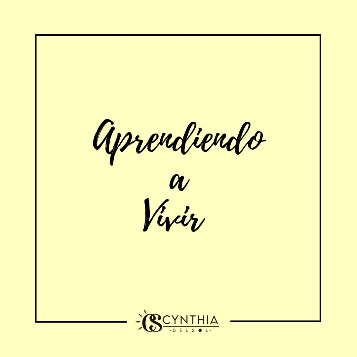 Podcast: Aprendiendo a Vivir