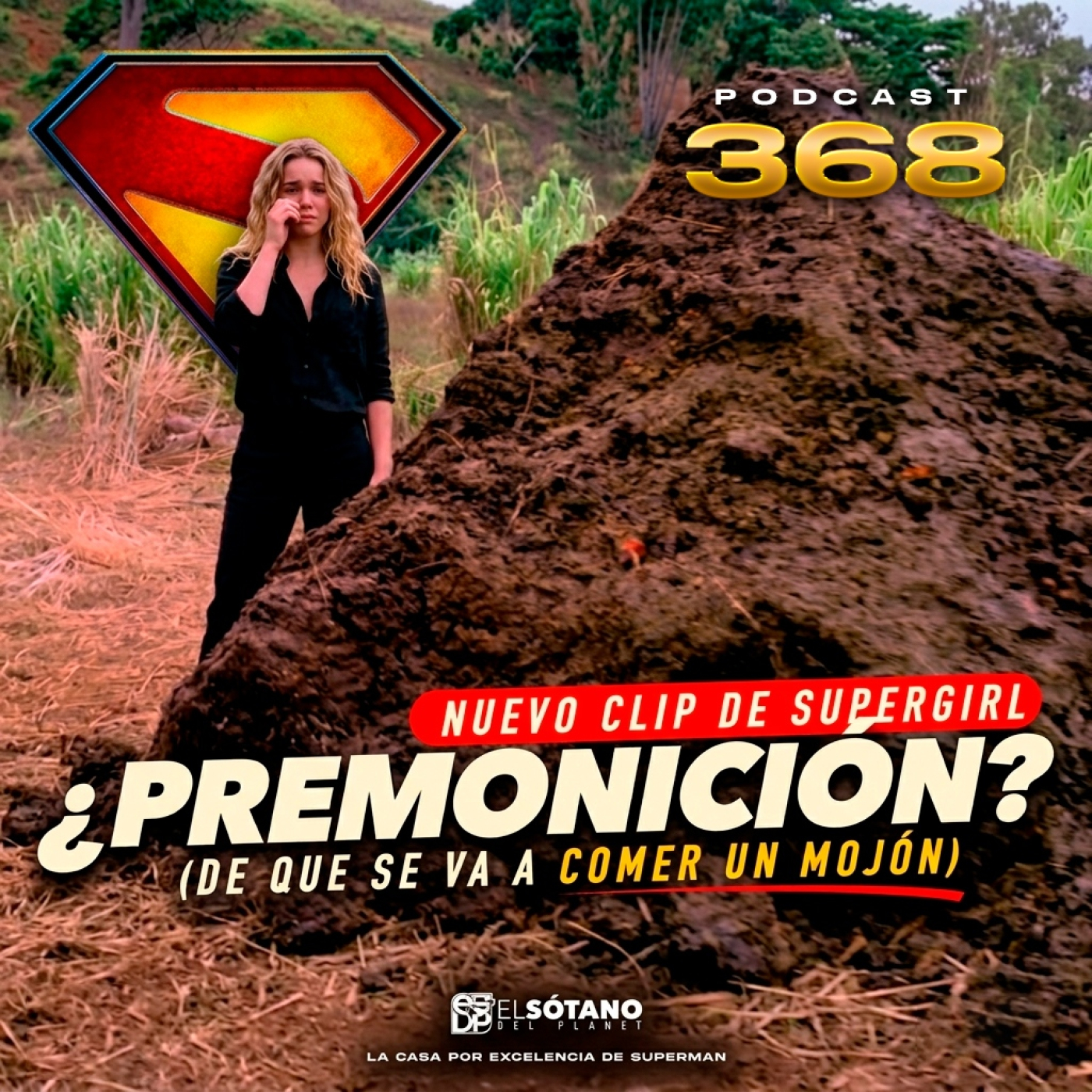 Play Programa 368 - ESDP 2.0 - Supergirl Comiendo Palomítas Galácticas