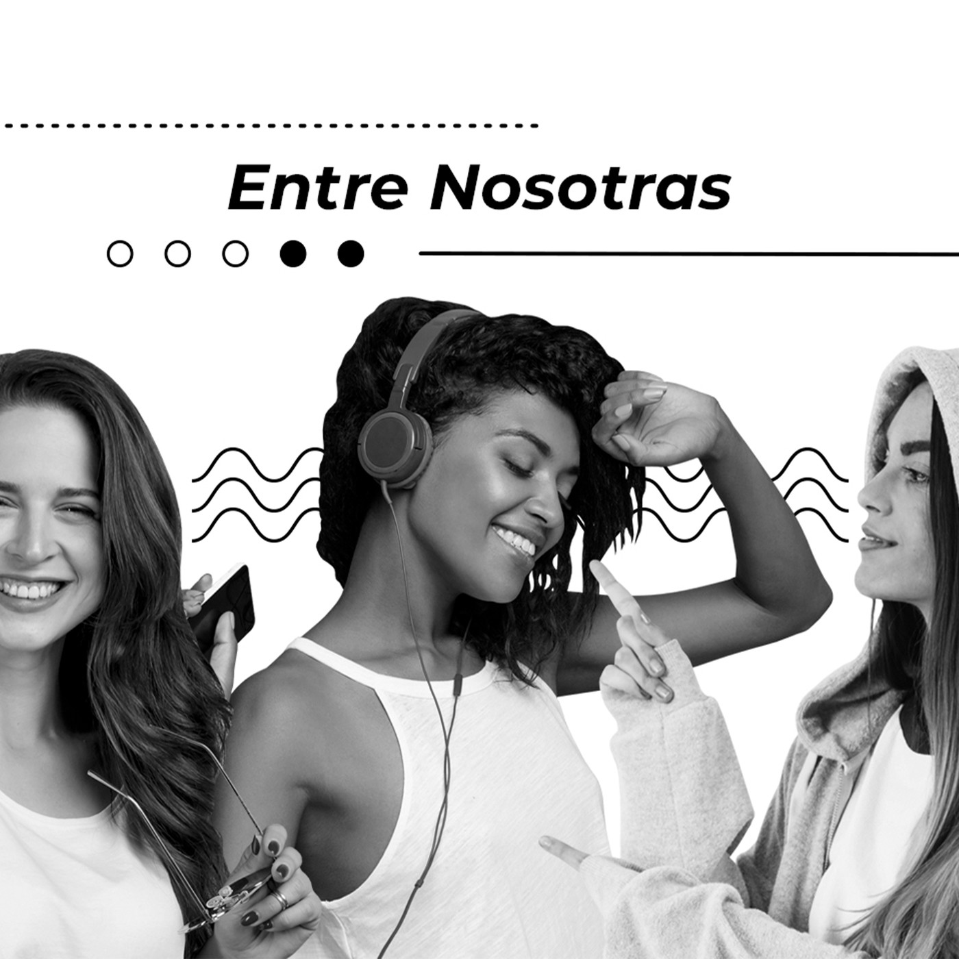 Entre Nosotras E.1 T.2