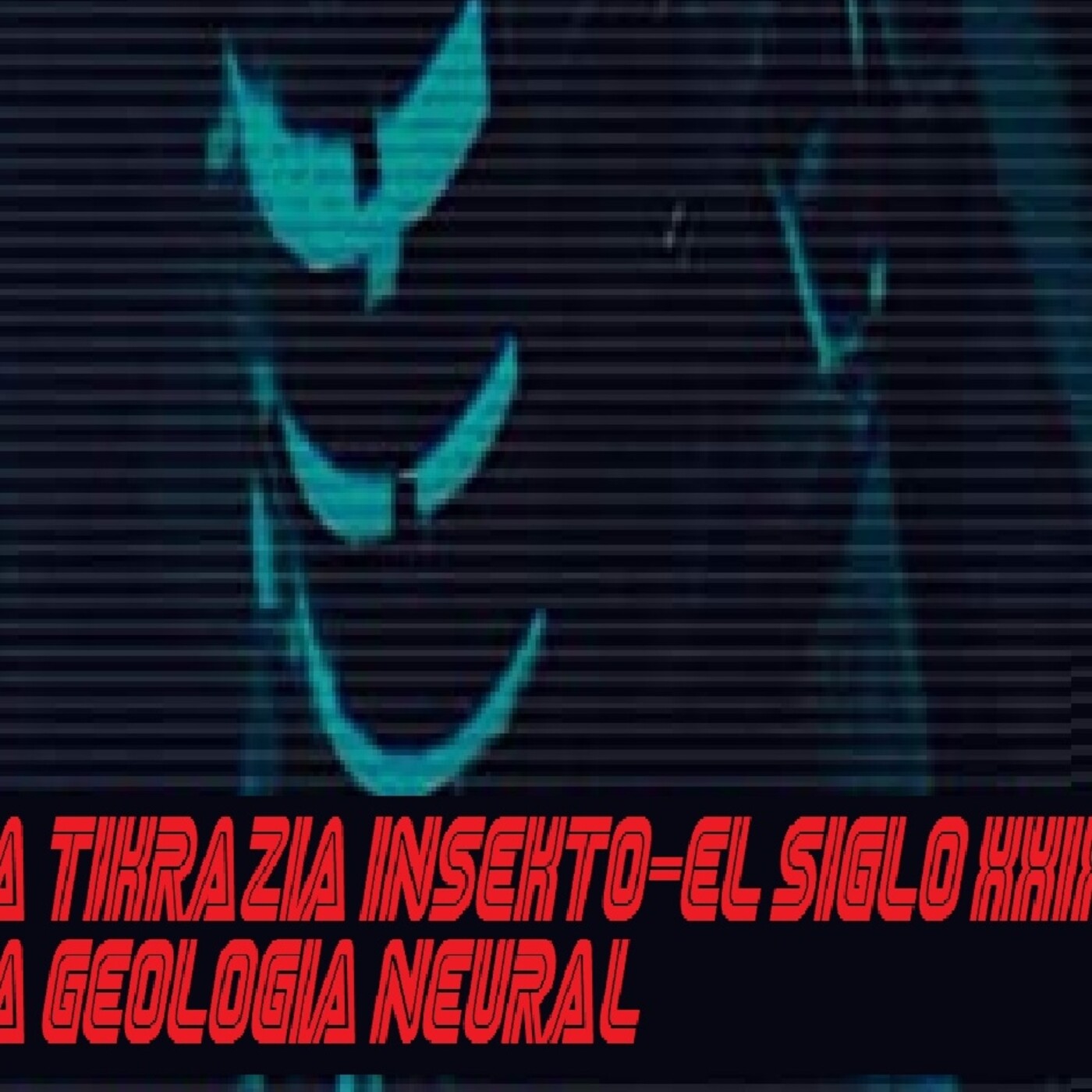 #Planeta Intraterreno Programa CCCVIIIVIIIVIIIVIII :“Sesión Golfa sept 2021 cal gre.” episode artwork