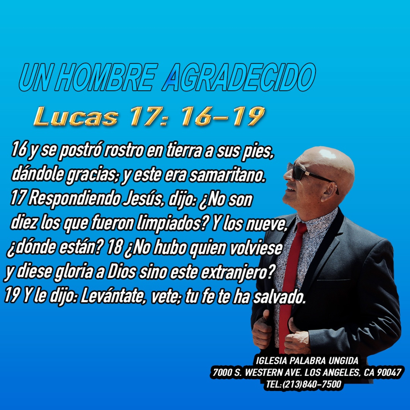 Un hombre agradecido /Edgar Calderon/Palabra Ungida episode artwork