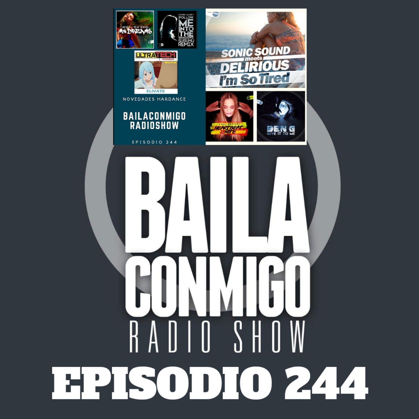 BailaConmigo RadioShow Episodio 244 - Episodio exclusivo para mecenas episode artwork