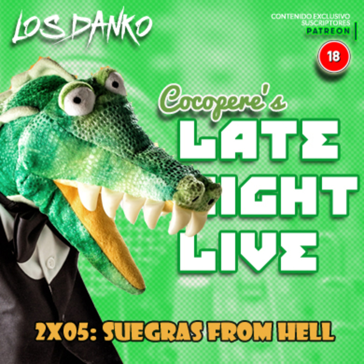 Cocopere Late Night Live 2x05: Suegras From Hell - Episodio exclusivo para mecenas episode artwork