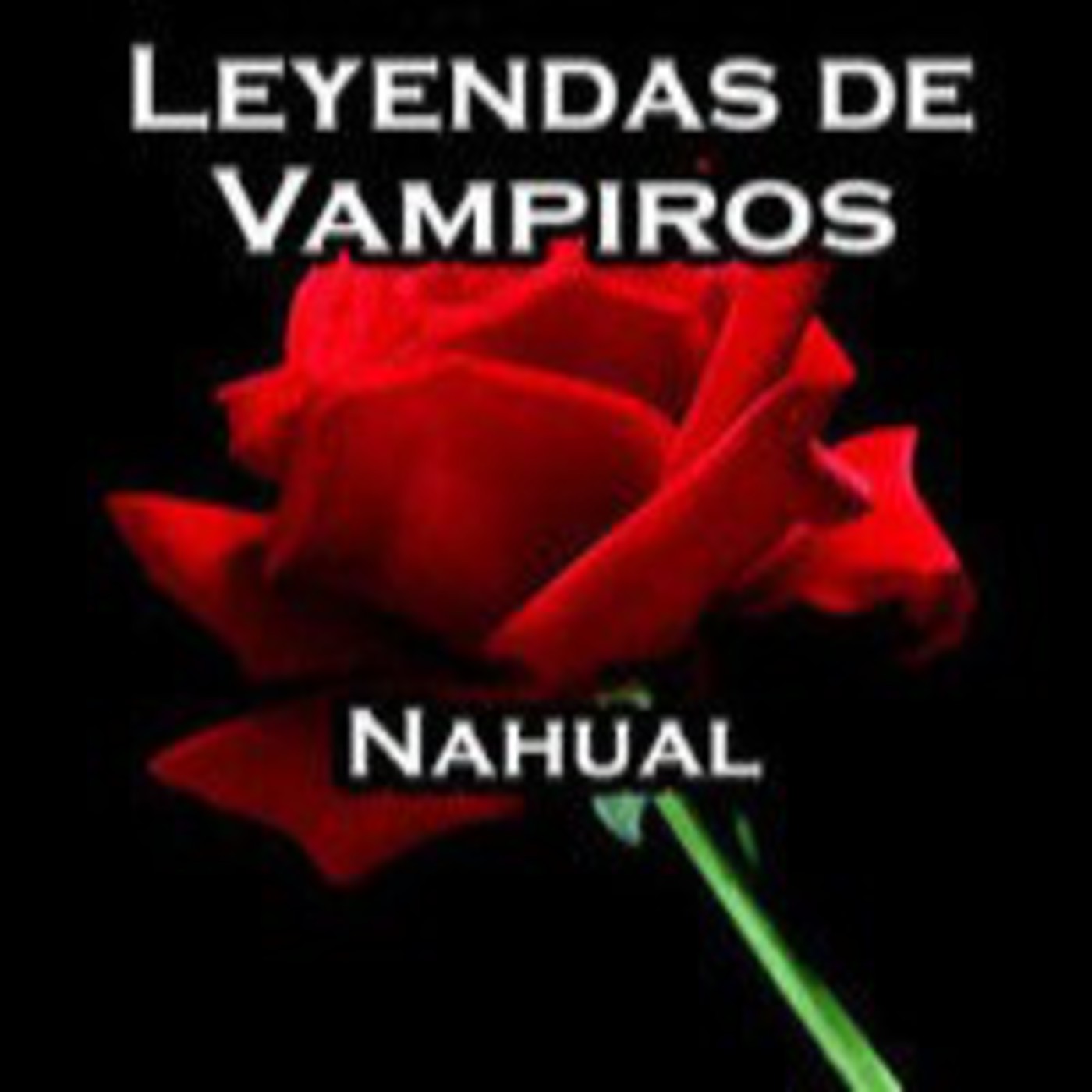 Leyendas de Vampiros, con sed de SANGRE