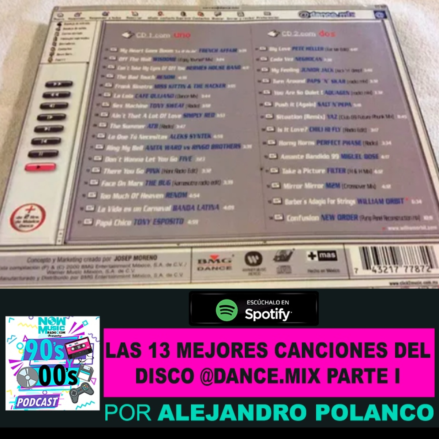 Las 13 mejores canciones del disco @dance.mix (PARTE I)