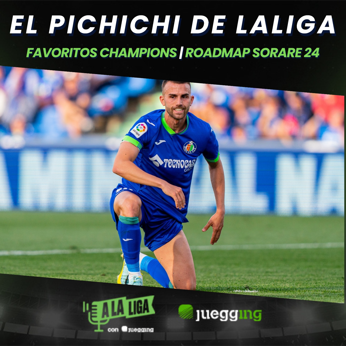 A LA LIGA CON JUEGGING