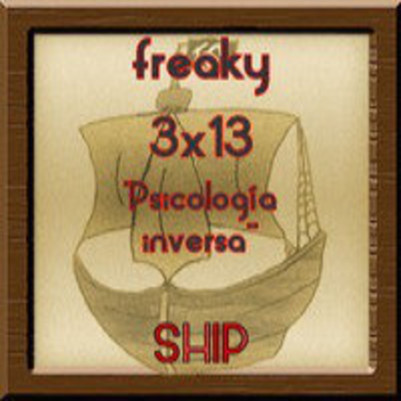 Freaky Ship T3