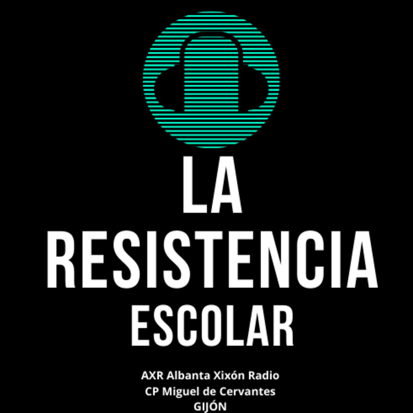 LA RESISTENCIA ESCOLAR