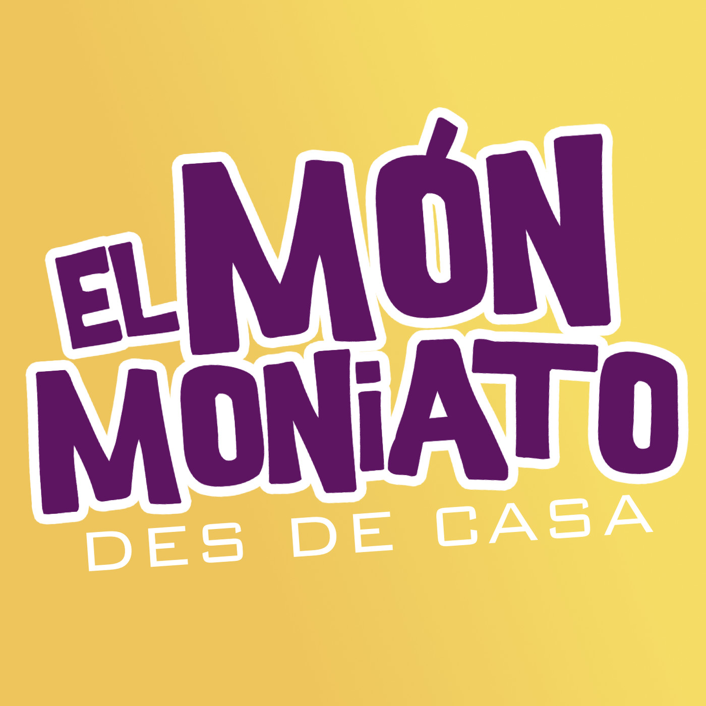 El Món Moniato des de Casa