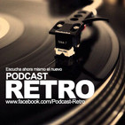 Podcast Retro Agosto 2016