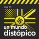 Un mundo distópico. Día 20