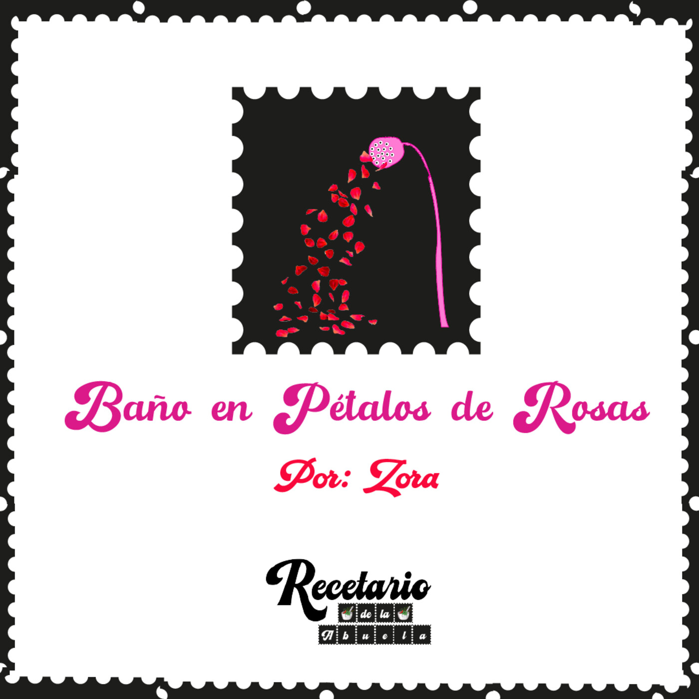 Recetario de la Abuela: El amor del baño en pétalos de rosas