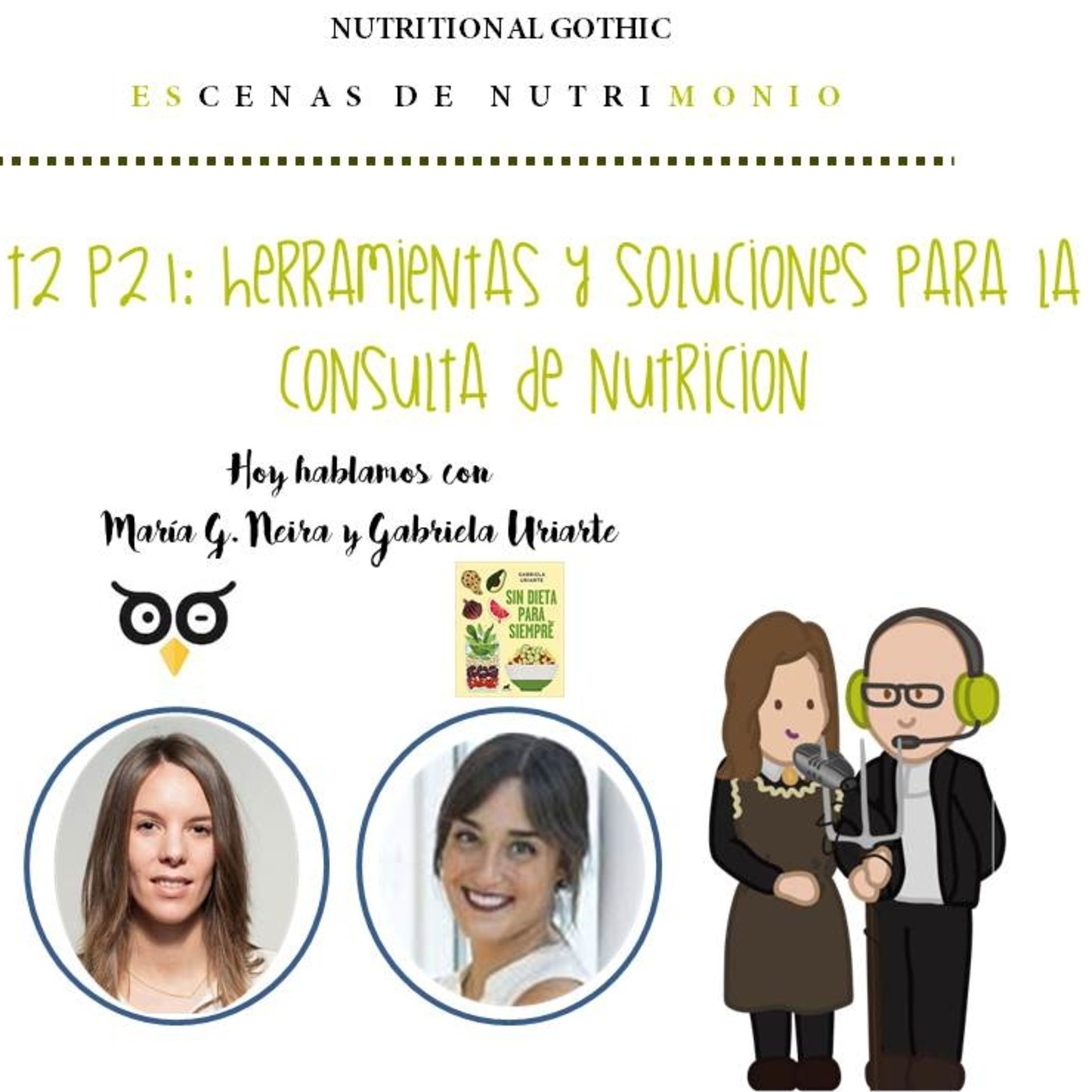 Nutritional Gothic: Escenas de Nutrimonio