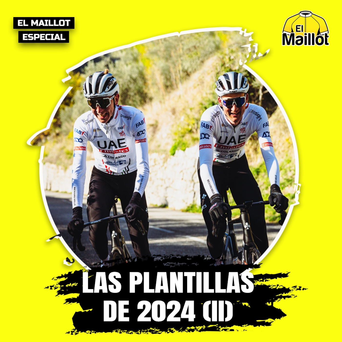El Maillot - Especial: Las plantillas de 2024 | Segunda parte