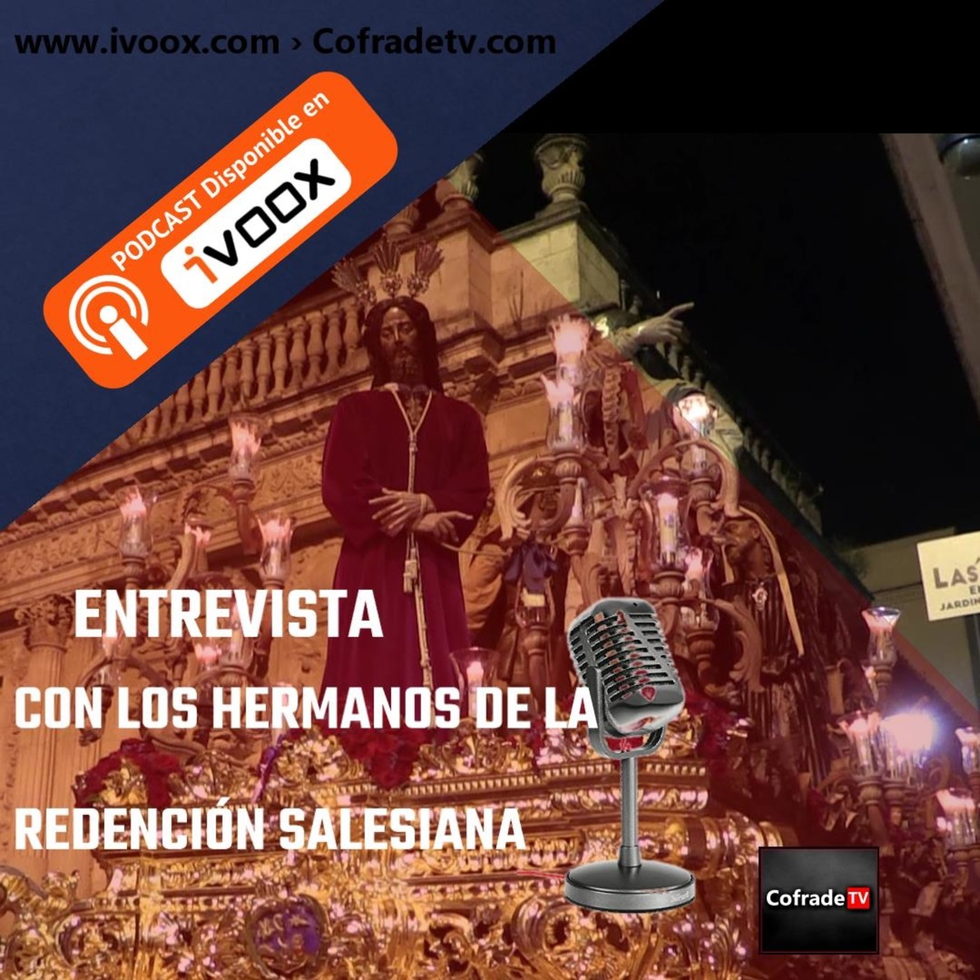 Cruz y Pasión de CofradeTV